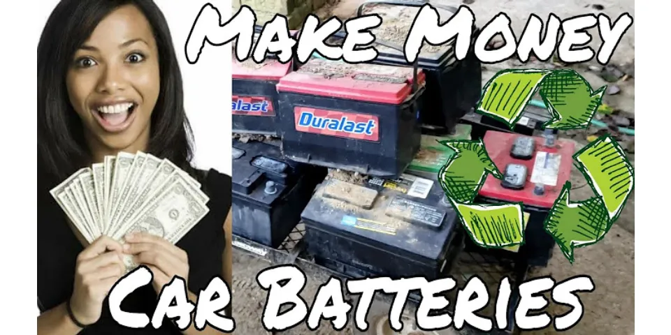 Can you get money for old batteries?