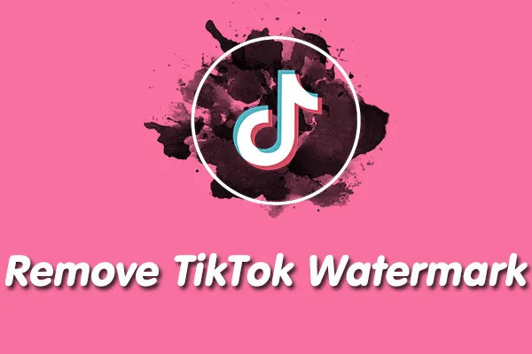 remove TikTok watermark