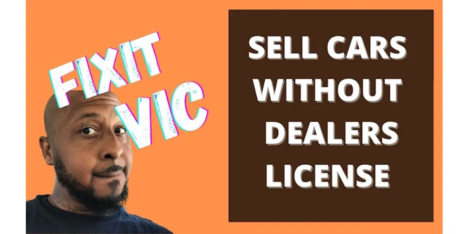 How many cars can you sell in a year without a dealers license