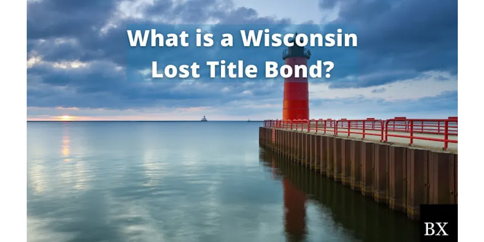 How much is a bonded title in Wisconsin