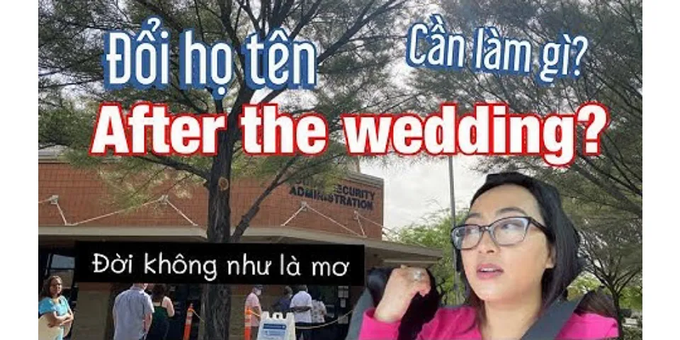 How to change last name after marriage near ho chi minh city