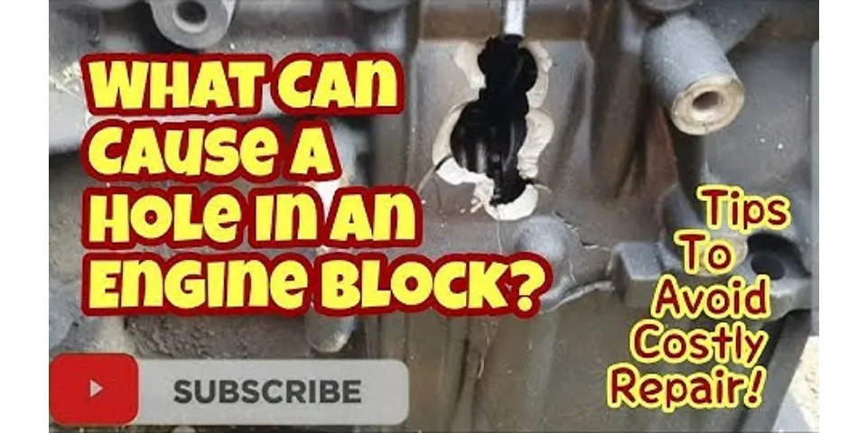 How to fix a hole in your engine block