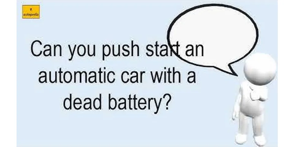 How to move an automatic car with dead battery