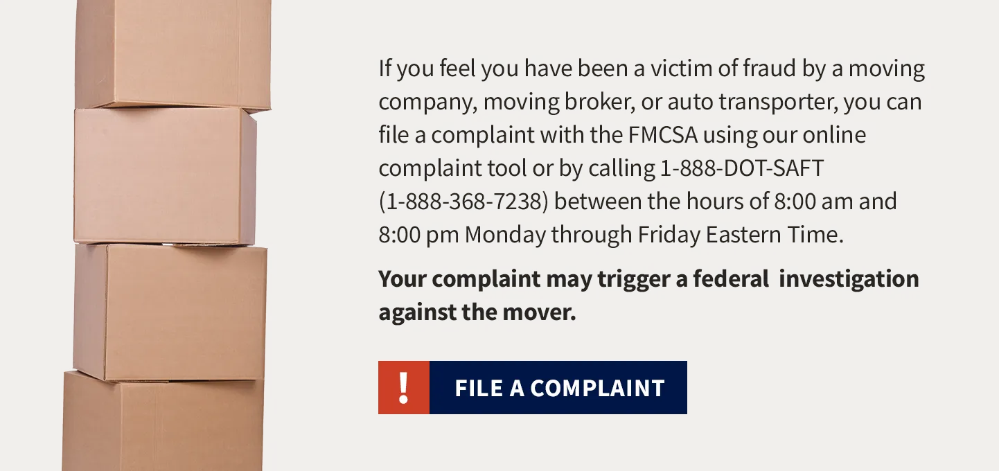 Image of a stack of moving boxes and a button that says File a Complaint