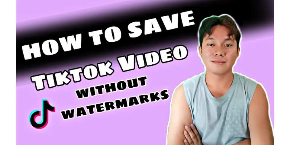 How to save TikTok without watermark 2021