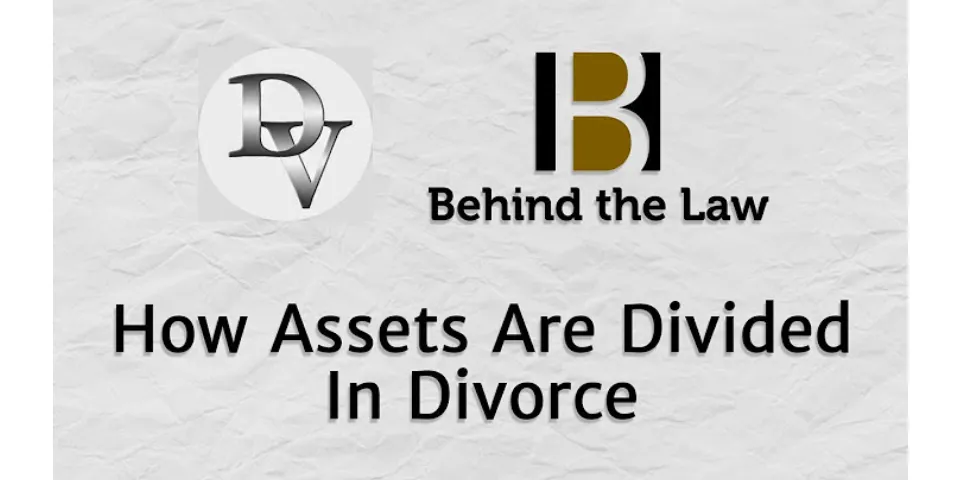 What gets divided in a divorce?
