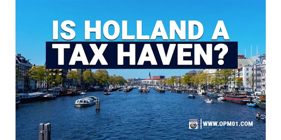 What makes Netherlands a tax haven?